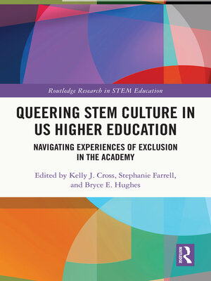 cover image of Queering STEM Culture in US Higher Education